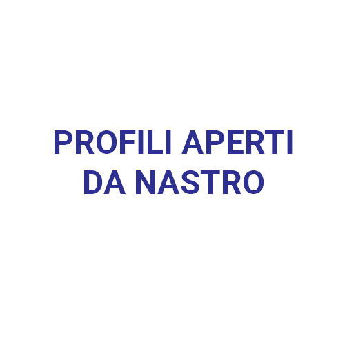 Profili Aperti da Nastro