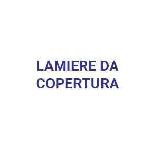 Lamiere da Copertura